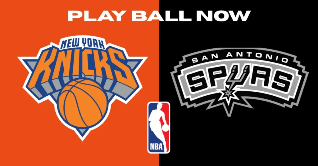 New York Knicks vs. San Antonio Spurs